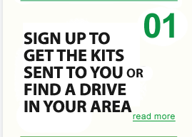 Sign up to get the kits sent to you or find a drive in your area